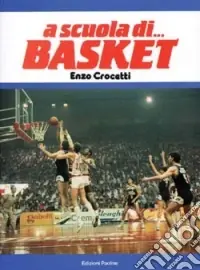 Offerta A scuola di... basket