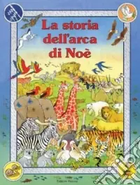 La storia dell‘arca di Noè Soddisfatti O Rimborsati