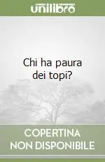 Chi ha paura dei topi? Compra Online