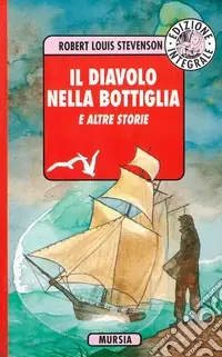 Il diavolo nella bottiglia e altre storie Compra Oggi Stesso