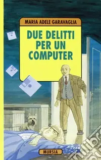 Due delitti e un computer Quantità Limitata