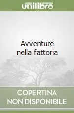 Sconto Avventure nella fattoria