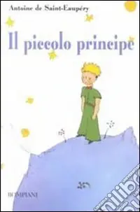 Il Piccolo Principe. Ediz. illustrata Direttamente Dal Produttore