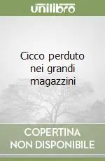 Miglior Prezzo Cicco perduto nei grandi magazzini
