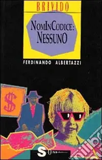 Acquista Ora Nomincodice Nessuno