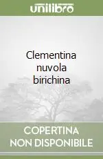 Clementina nuvola birichina Subito Disponibile