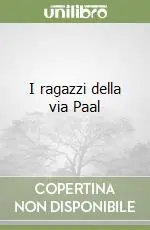 I ragazzi della via Paal Bestseller