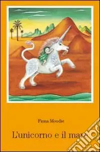 L‘unicorno e il mare Compra Oggi Stesso