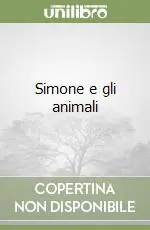 Simone e gli animali Occasione Imperdibile