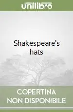 Vendita Finale Shakespeare‘s hats