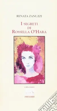 A Buon Prezzo I segreti di Rossella O‘Hara