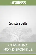 Scritti scelti Direttamente Dal Produttore