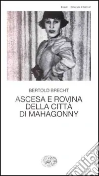 Professionale Ascesa e rovina della città di Mahagonny