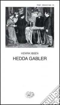 Hedda Gabler Subito Disponibile