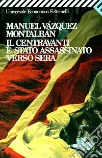 Direttamente Dal Produttore Il centravanti è stato assassinato verso sera