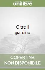 Promo Stagionale Oltre il giardino
