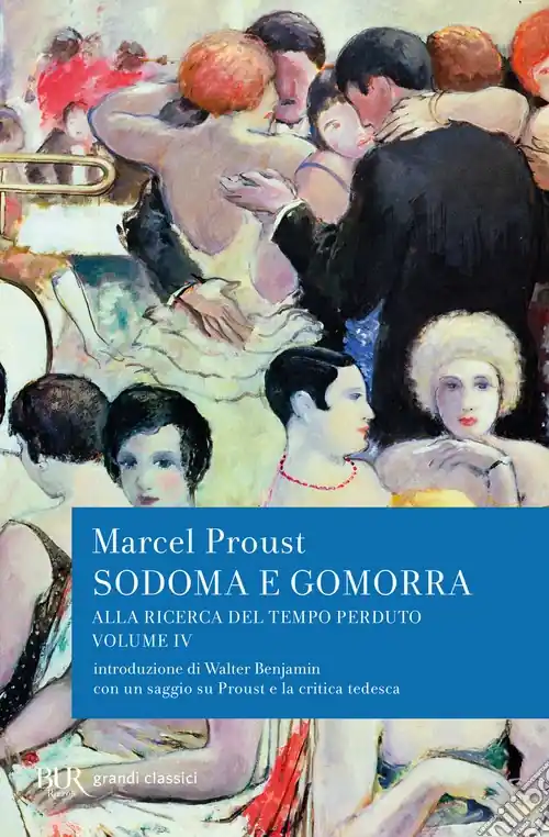 Prezzo Conveniente Alla ricerca del tempo perduto. Sodoma e Gomorra
