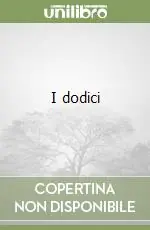 Ultima Occasione I dodici
