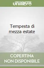 Prezzo Basso Tempesta di mezza estate