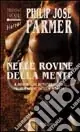 Nelle rovine della mente Offerta Speciale