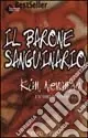 Il barone sanguinario Ultime Pezzi