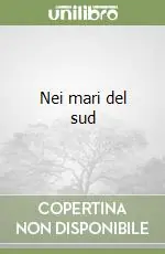 Ultime Pezzi Nei mari del sud