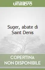 Suger, abate di Saint Denis Sconto