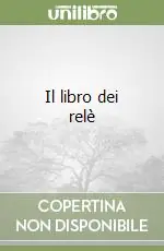 Il libro dei relè Professionale