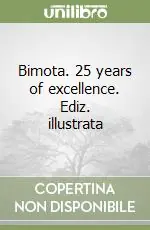 Popolare Bimota. 25 years of excellence. Ediz. illustrata
