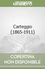 Carteggio (1865-1911) Promo Stagionale