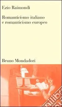 Romanticismo italiano e Romanticismo europeo Offerta Del Giorno