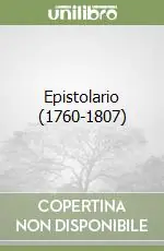 Epistolario (1760-1807) Offerta Lampo