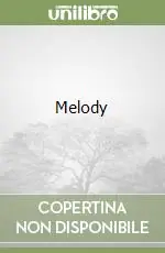 Nuova Collezione Melody