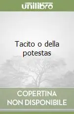 Tacito o della potestas Occasione