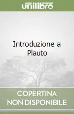 Nuovo Arrivo Introduzione a Plauto