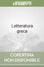 Acquista Ora Letteratura greca