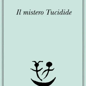 Prezzo Basso Il mistero Tucidide