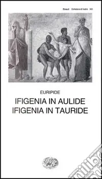 Ifigenia in Aulide-Ifigenia in Tauride Miglior Prezzo
