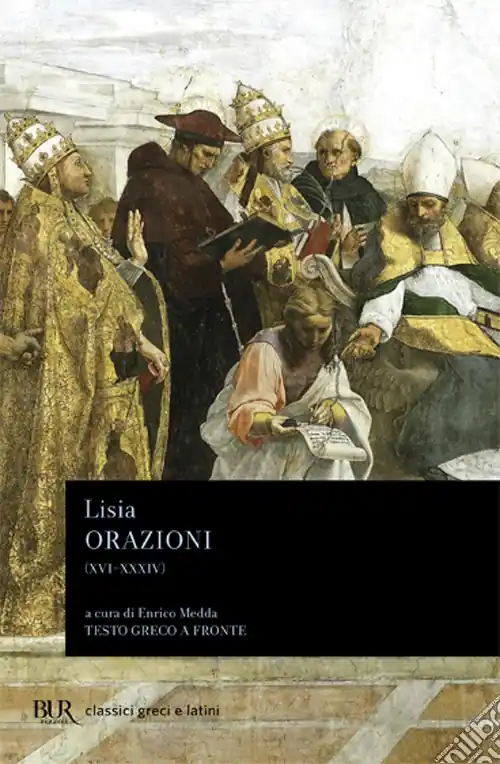 Vendita Finale Orazioni XVI-XXXIV. Frammenti. Testo greco a fronte