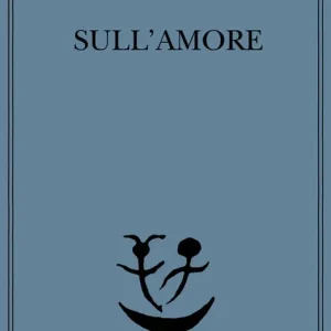 Sull‘amore Ultima Occasione