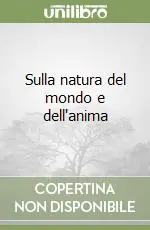 Sulla natura del mondo e dell‘anima Più Venduto