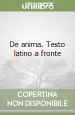 Promozione De anima. Testo latino a fronte