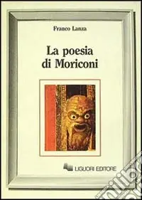 Più Venduto La poesia di Moriconi