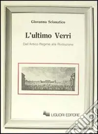 Popolare L‘ultimo Verri. Dall‘Antico Regime alla Rivoluzione