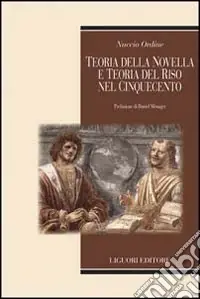Compra Oggi Stesso Teoria della novella e teoria del riso nel Cinquecento