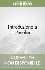 Introduzione a Pasolini Occasione