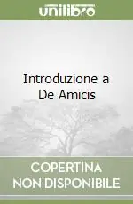 Introduzione a De Amicis Consegna Rapida