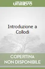 Introduzione a Collodi Spedito Oggi