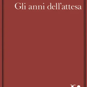 Gli anni dell‘attesa Offerta Limitata