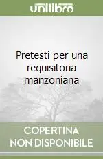 Pretesti per una requisitoria manzoniana Professionale